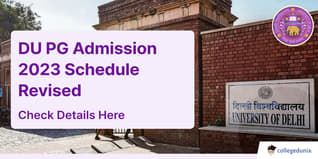 DU PG Admission 2023 Schedule Revised, Mid Entry Registration to Start from September 7; Check Dates Here